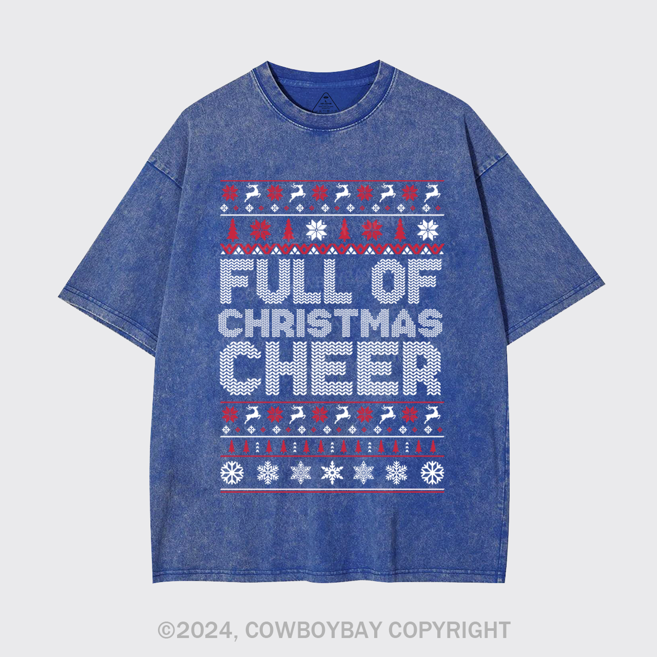 Full Of Christmas Cheer Garment-dye Tees
