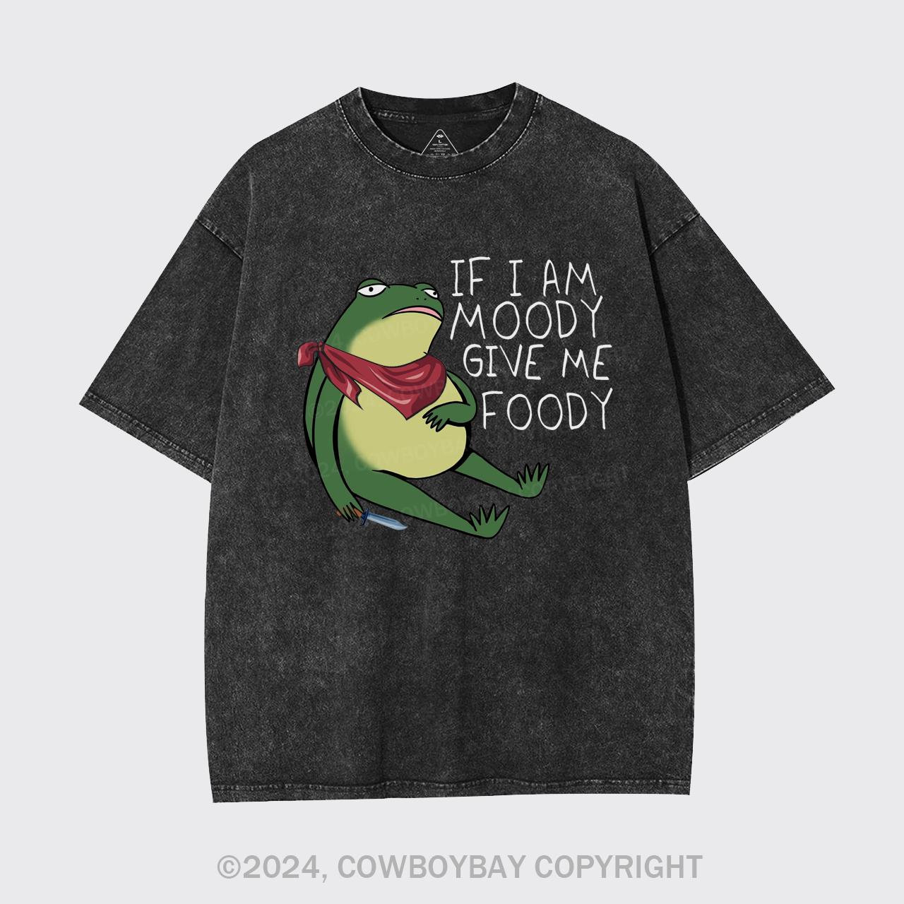 If I Am Moody Give Me Foody Garment-dye Tees