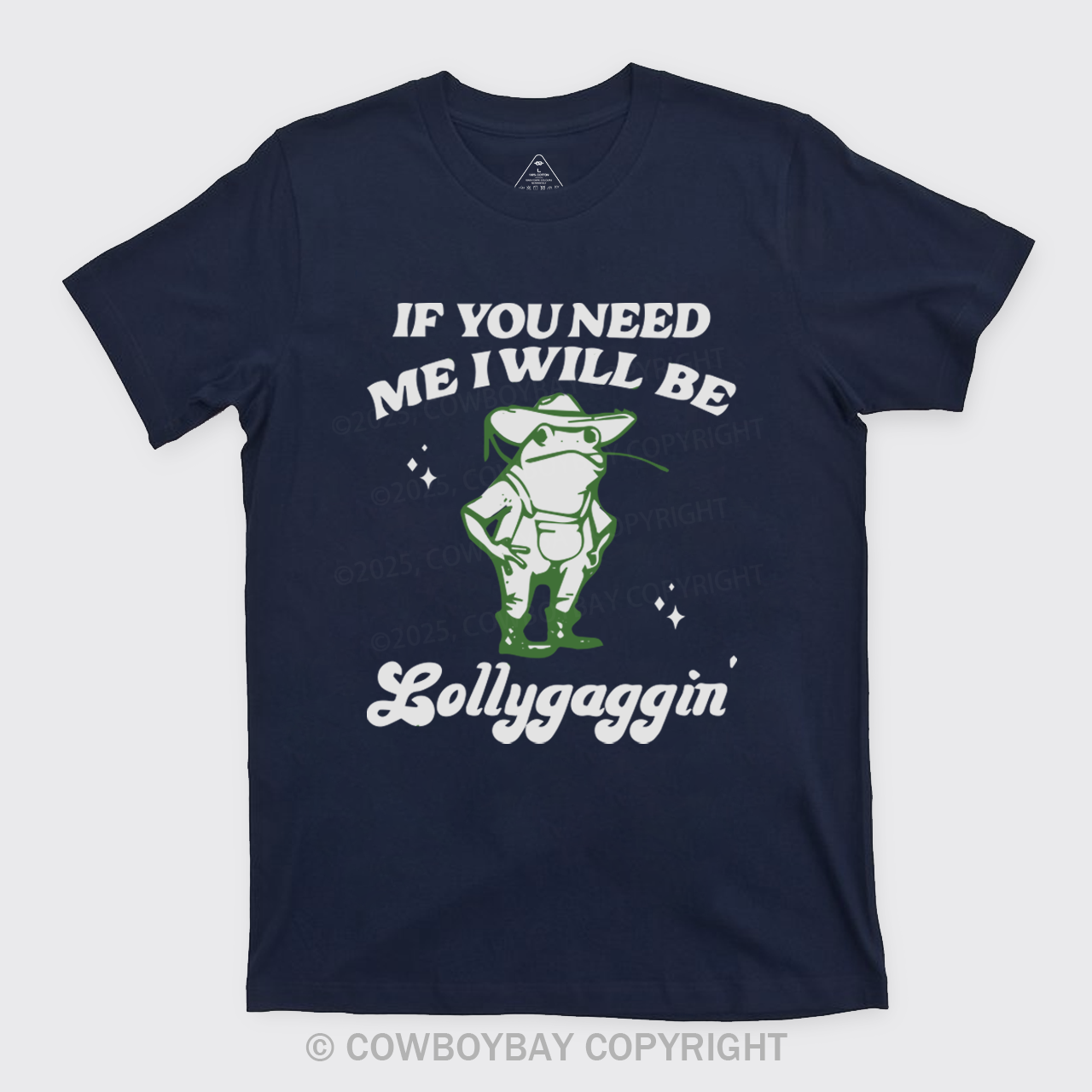 If You Need Me I Will Be Lollygaggin' Retro Frog T-Shirts