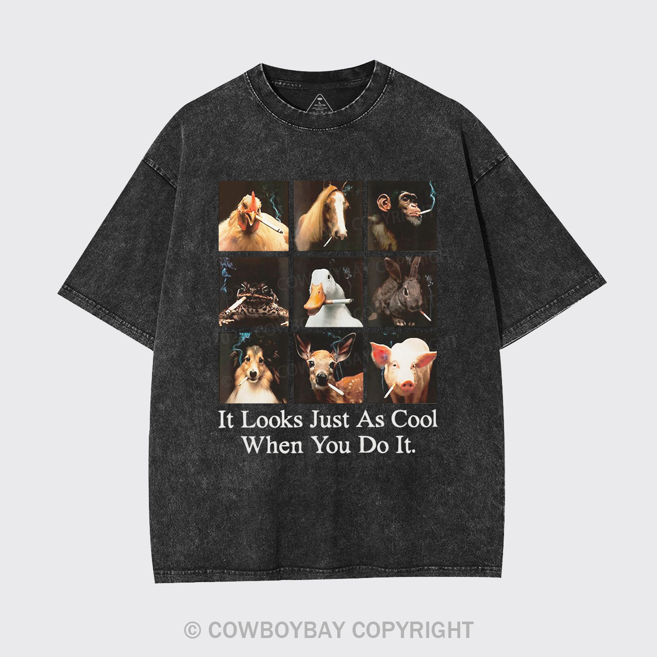 It Looks Just As Cool When You Do It Garment-dye Tees