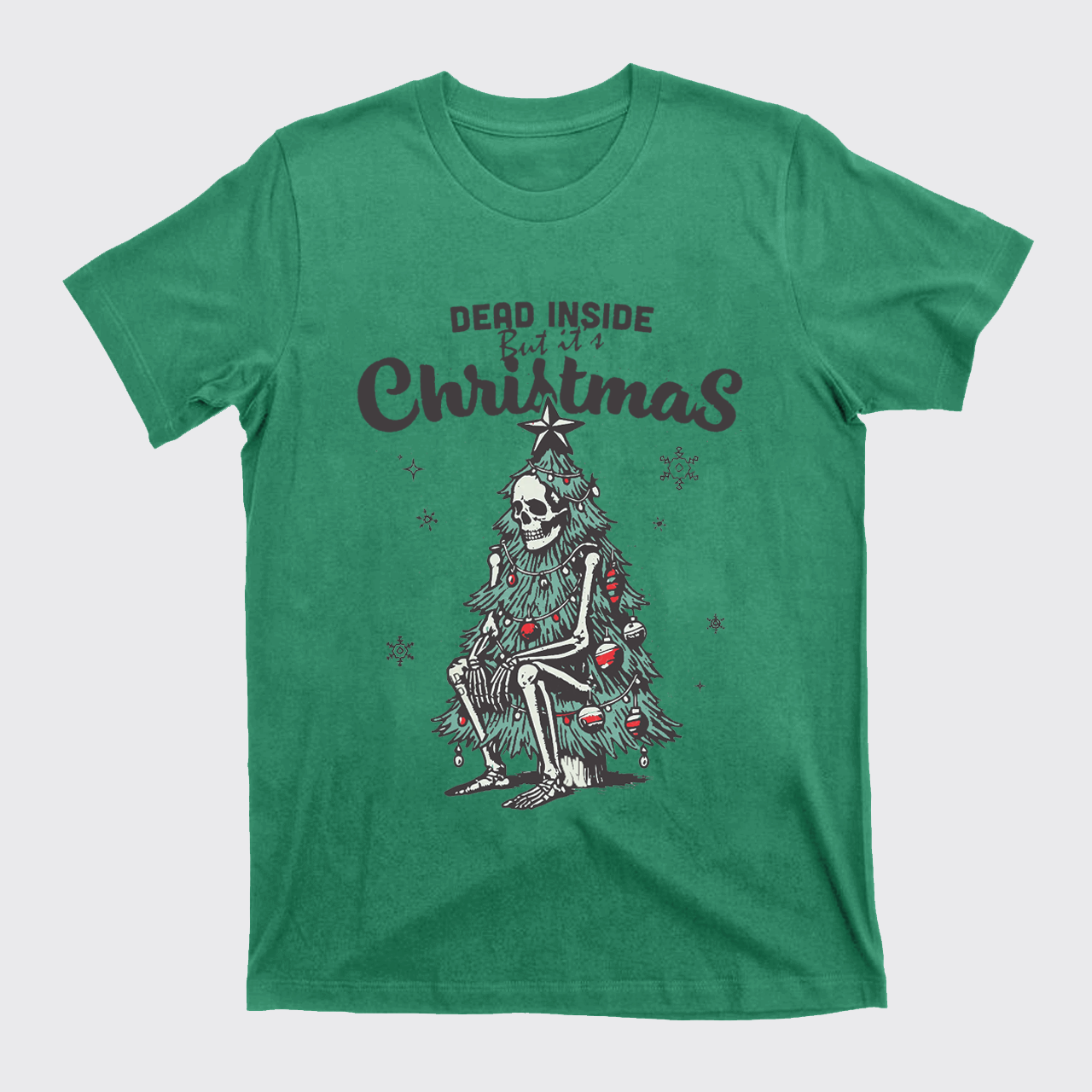 Dead Inside But it's Christmas T-Shirts