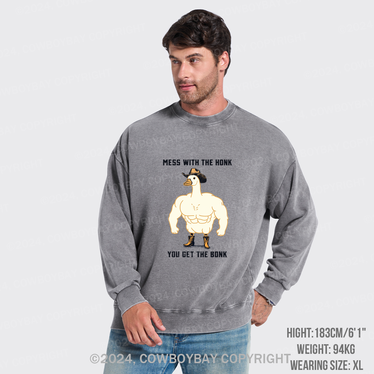 Mess with the Honk You Get the Bonk Washed Sweatshirts