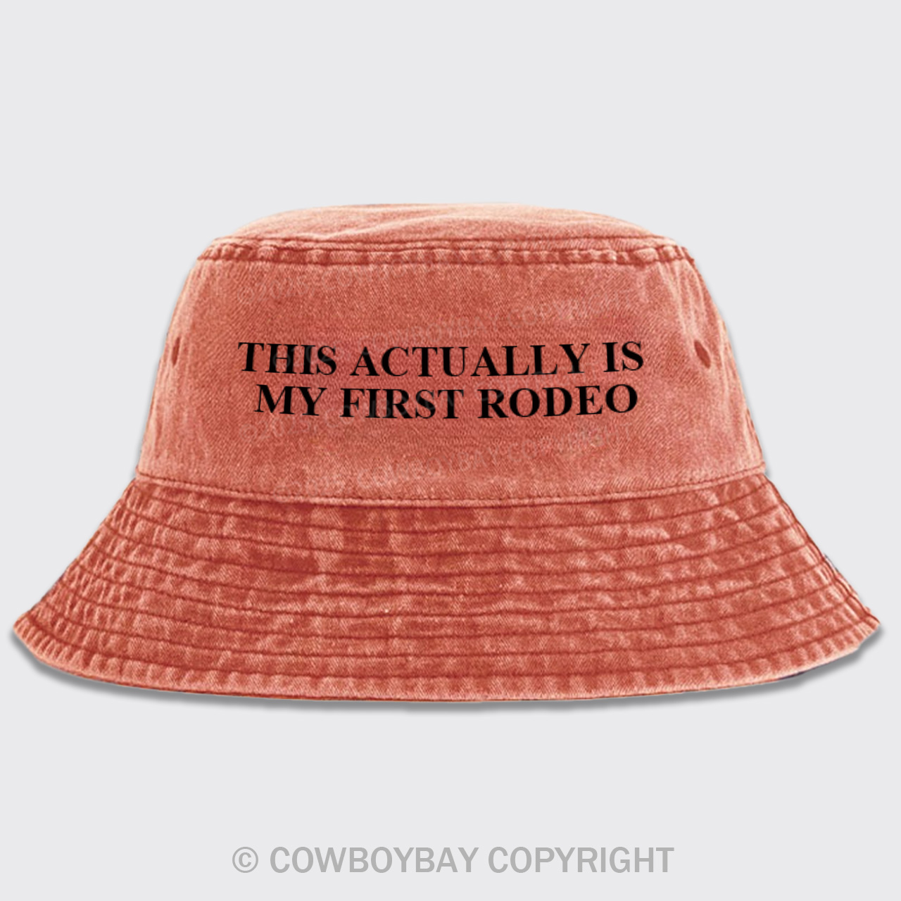 This Actually Is My First Rodeo Bucket Hat