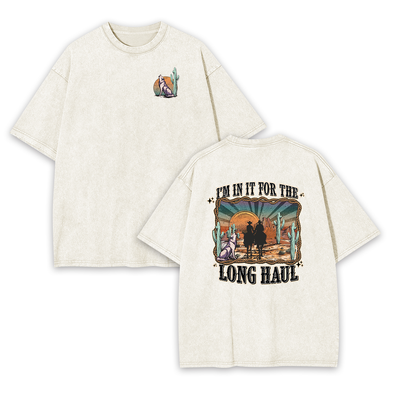 I'm In It For The Long Haul Cowboy Garment-dye Tees