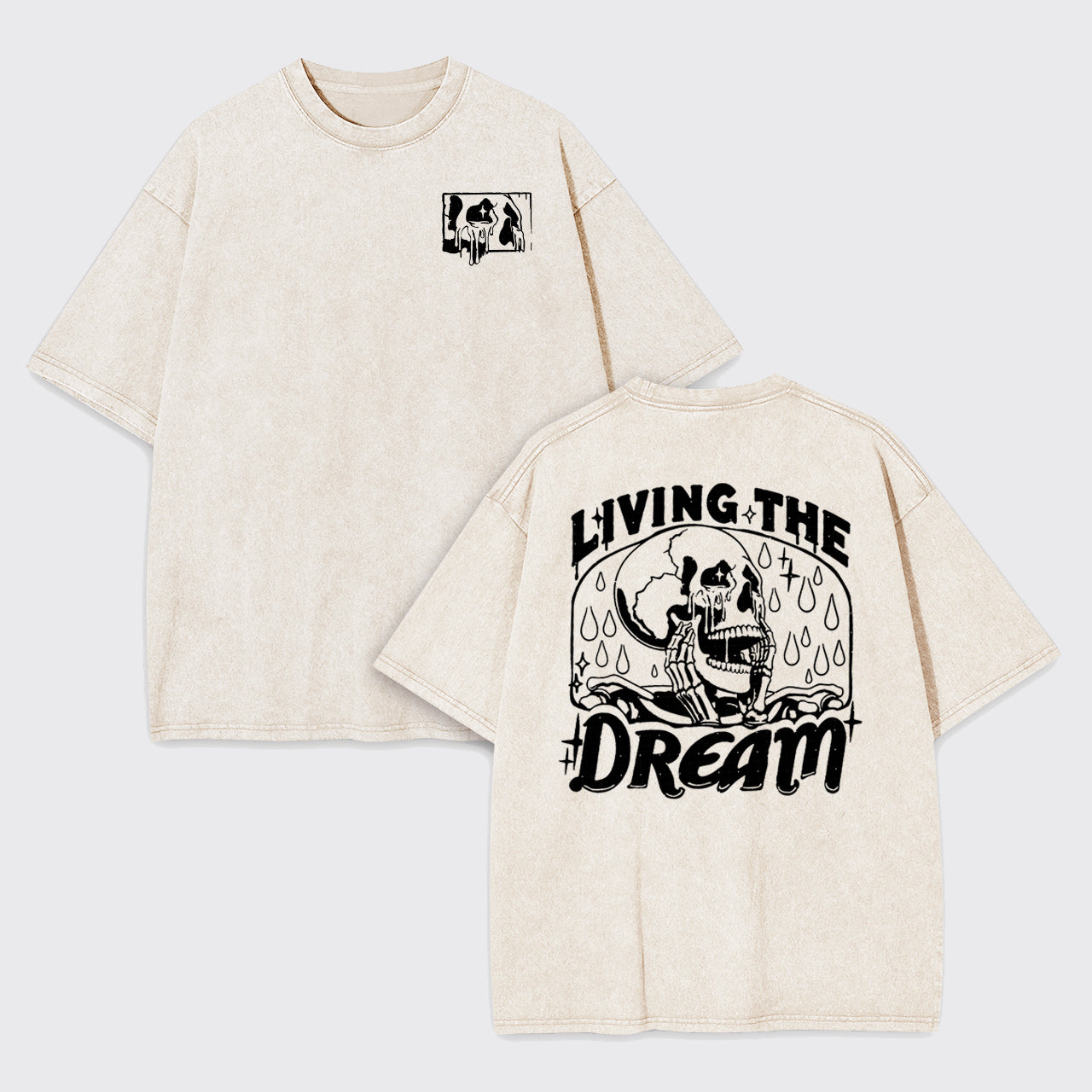 Living The Dream Garment-dye Tees