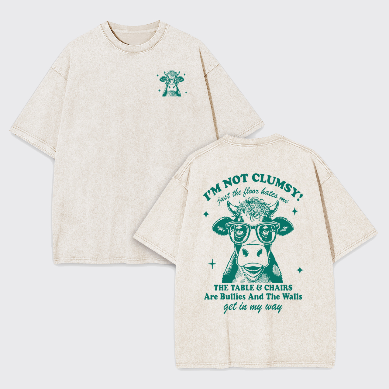 I'm Not Clumsy Garment-dye Tees