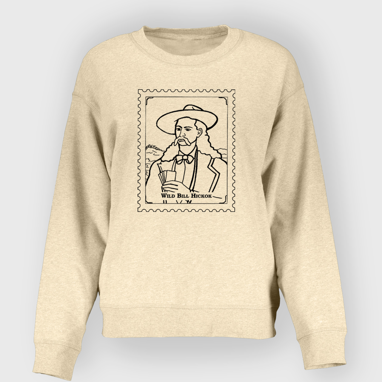 LEGENDARY COWBOY WILD BILL HICKOK  Sweatshirt