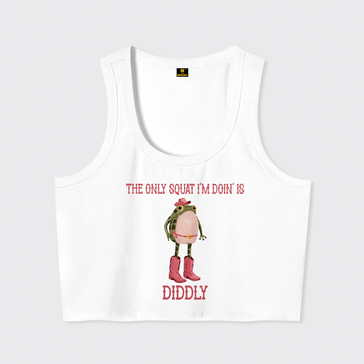 The Only Squat I'm Doin' Is Diddly Tank Top