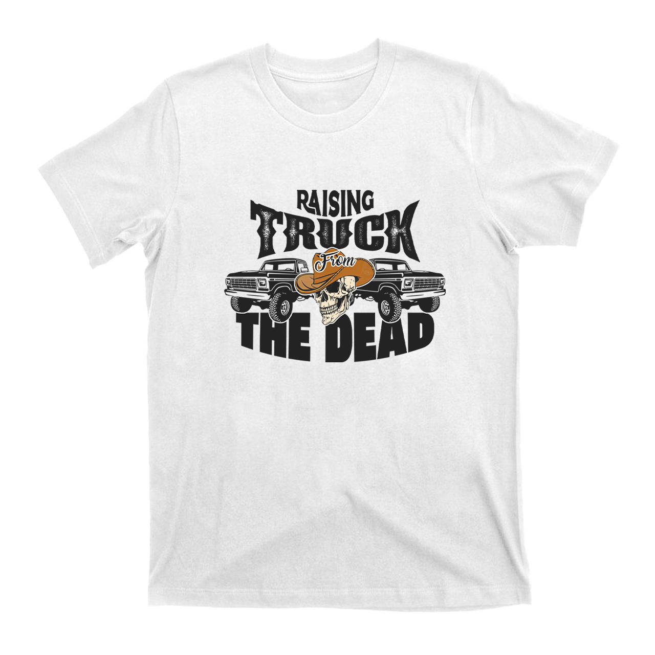 Raising Truck from The Dead T-Shirts