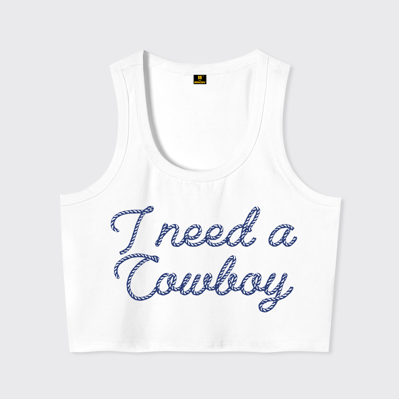 I Need A Cowboy Tank Top