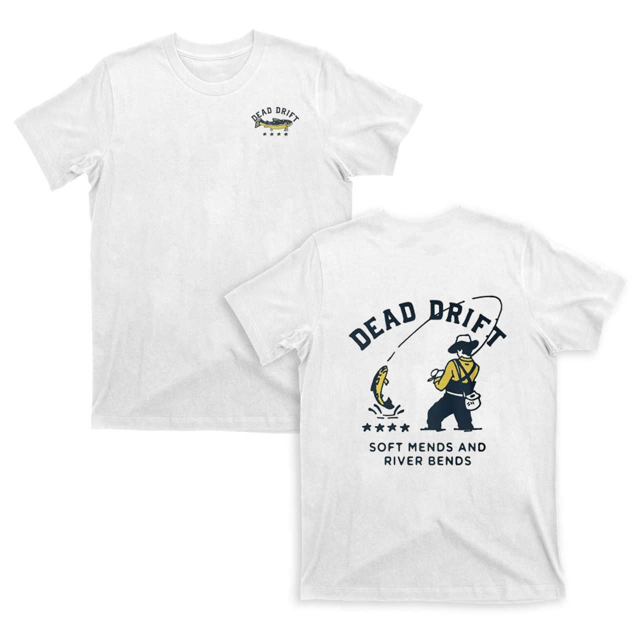 Dead Drift Cowboy Fishing T-Shirt