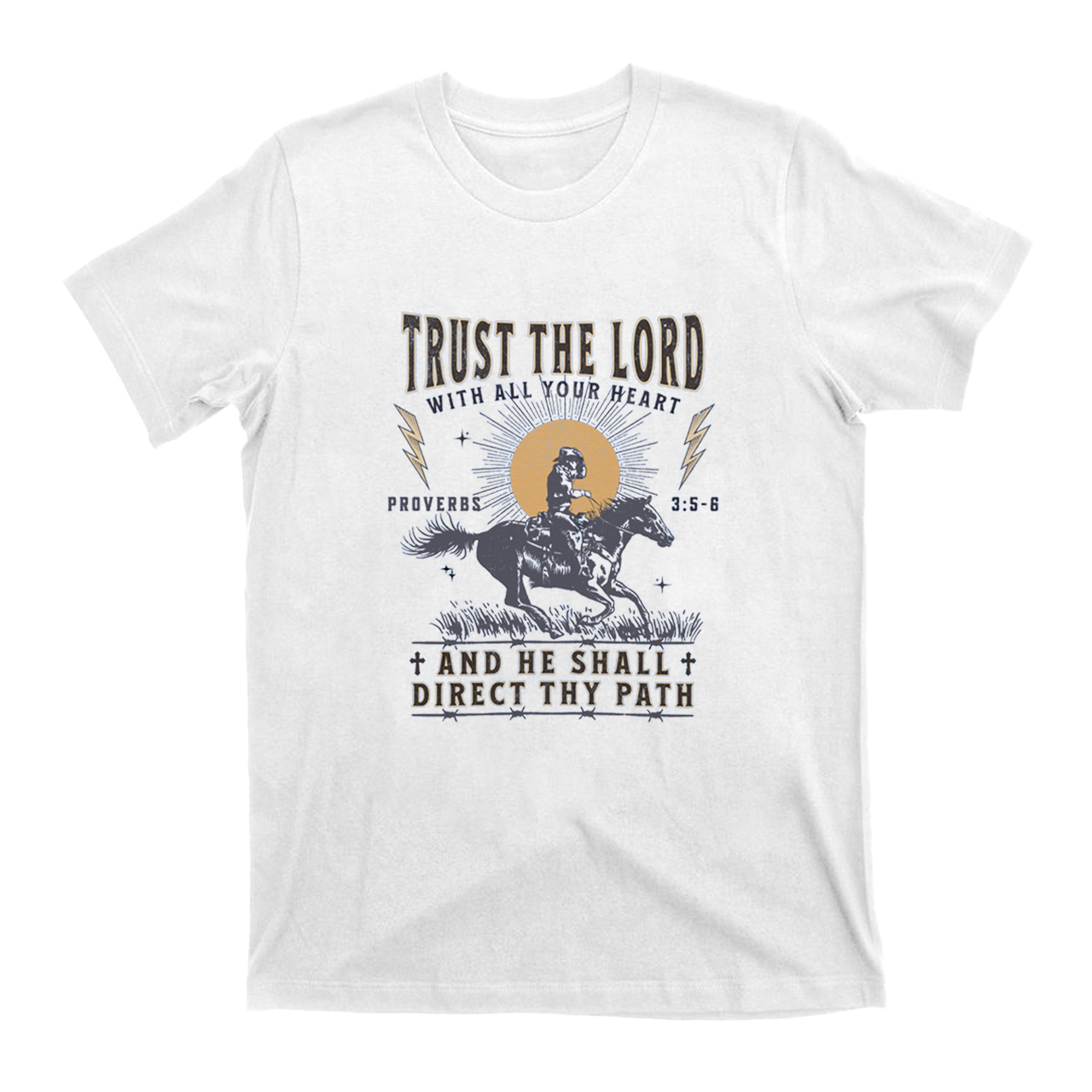 Trust The Lord With All Your Heart T-Shirt