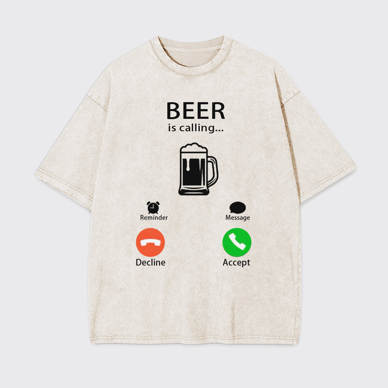 Custom Beer Is Calling Garment-dye Tees
