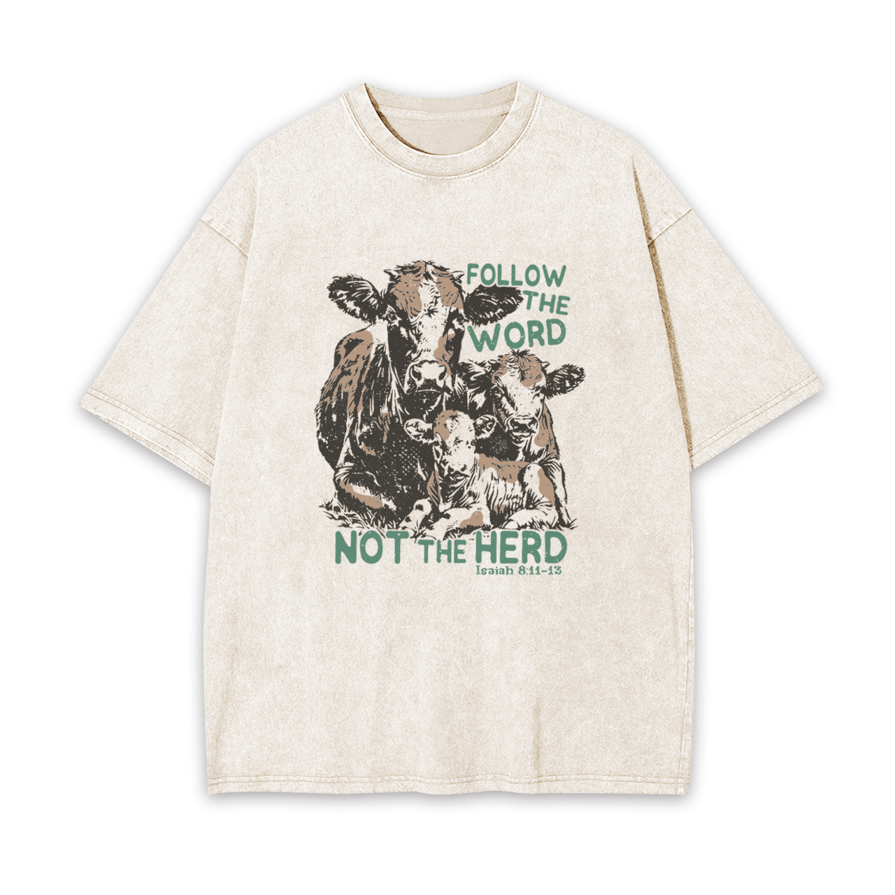 Follow The Word Not The Herd Garment-dye Tees