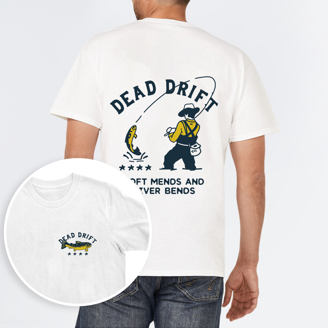 Dead Drift Cowboy Fishing T-Shirt