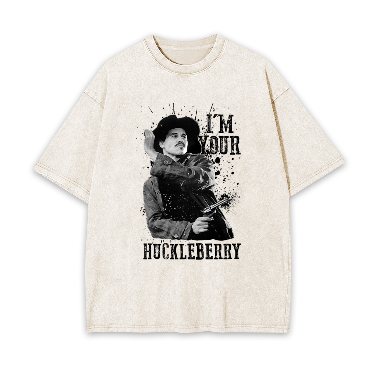 I'm Your Huckleberry Garment-dye Tees