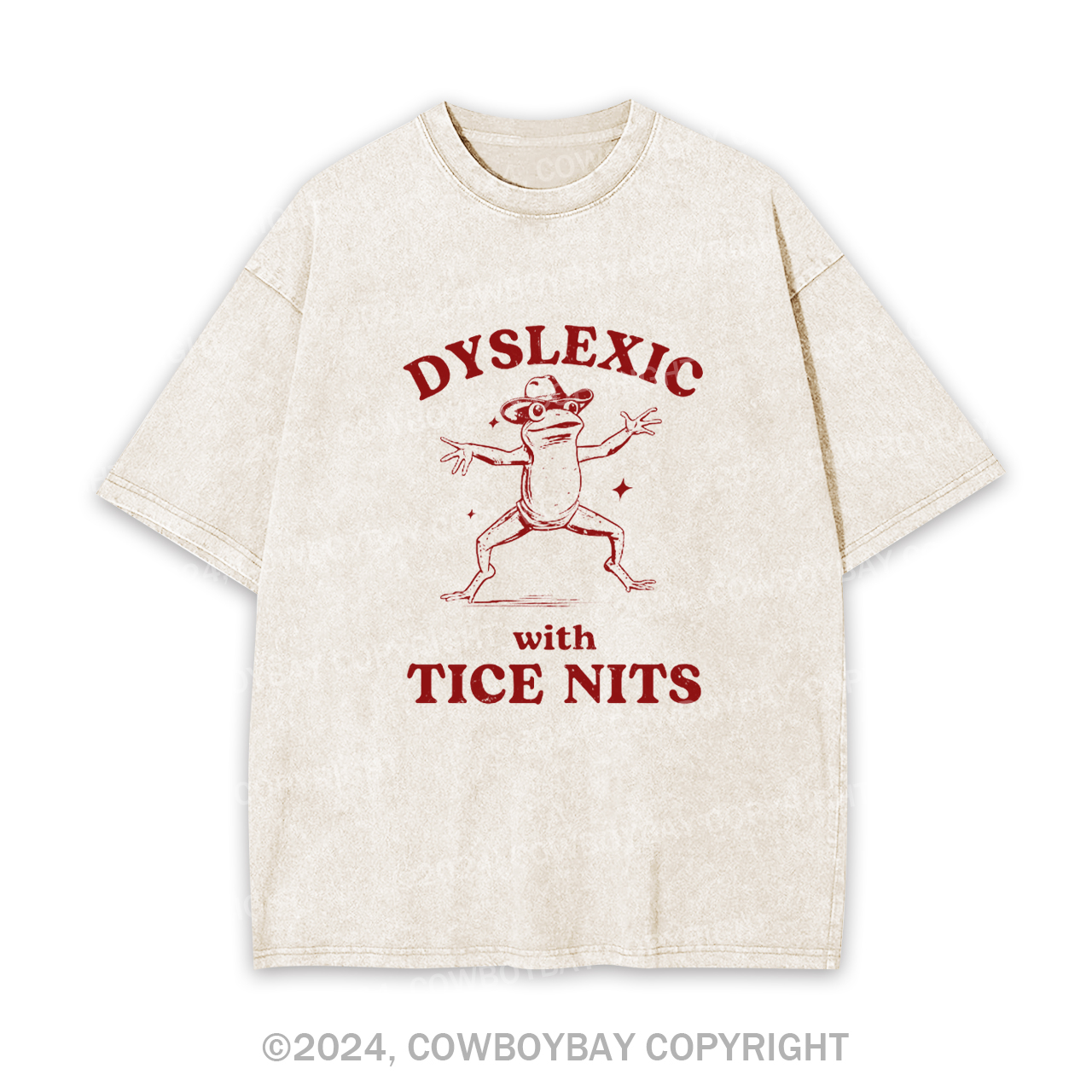 Dyslexic With Tice Nits Funny Frog Garment-dye Tees