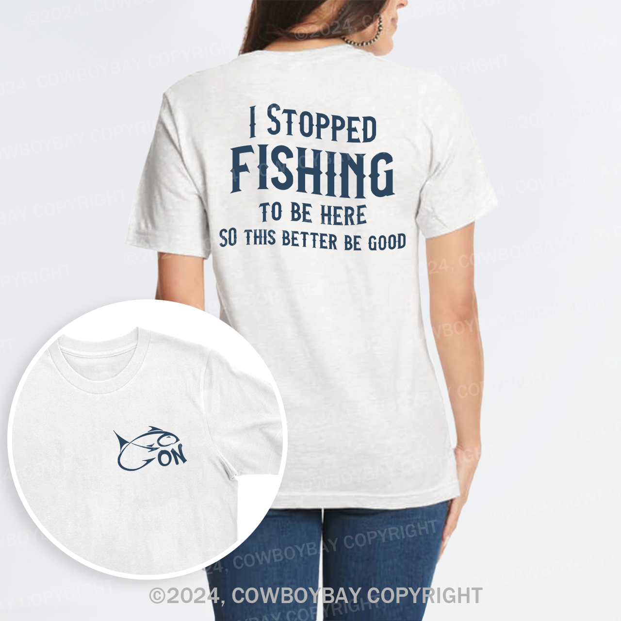 I Stopped Fishing To Be Here T-Shirts