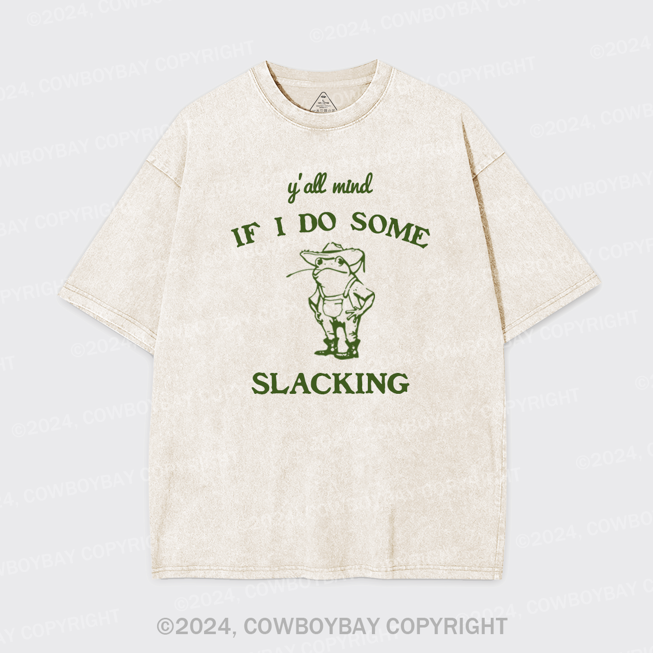 Y'all Mind If I Do Some Slacking Garment-dye Tees