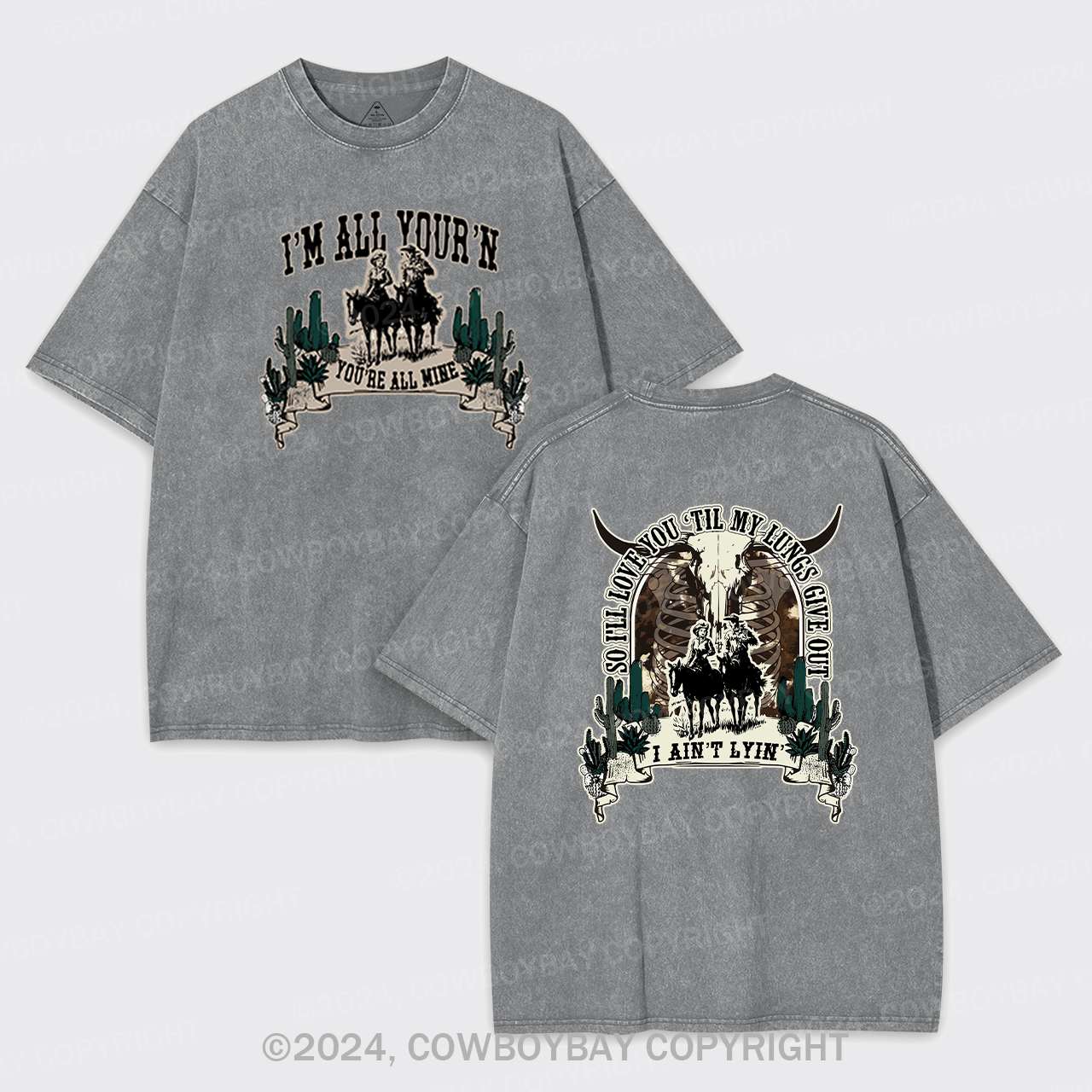 Love You Till My Lungs Give Out Cowboy Garment-dye Tees