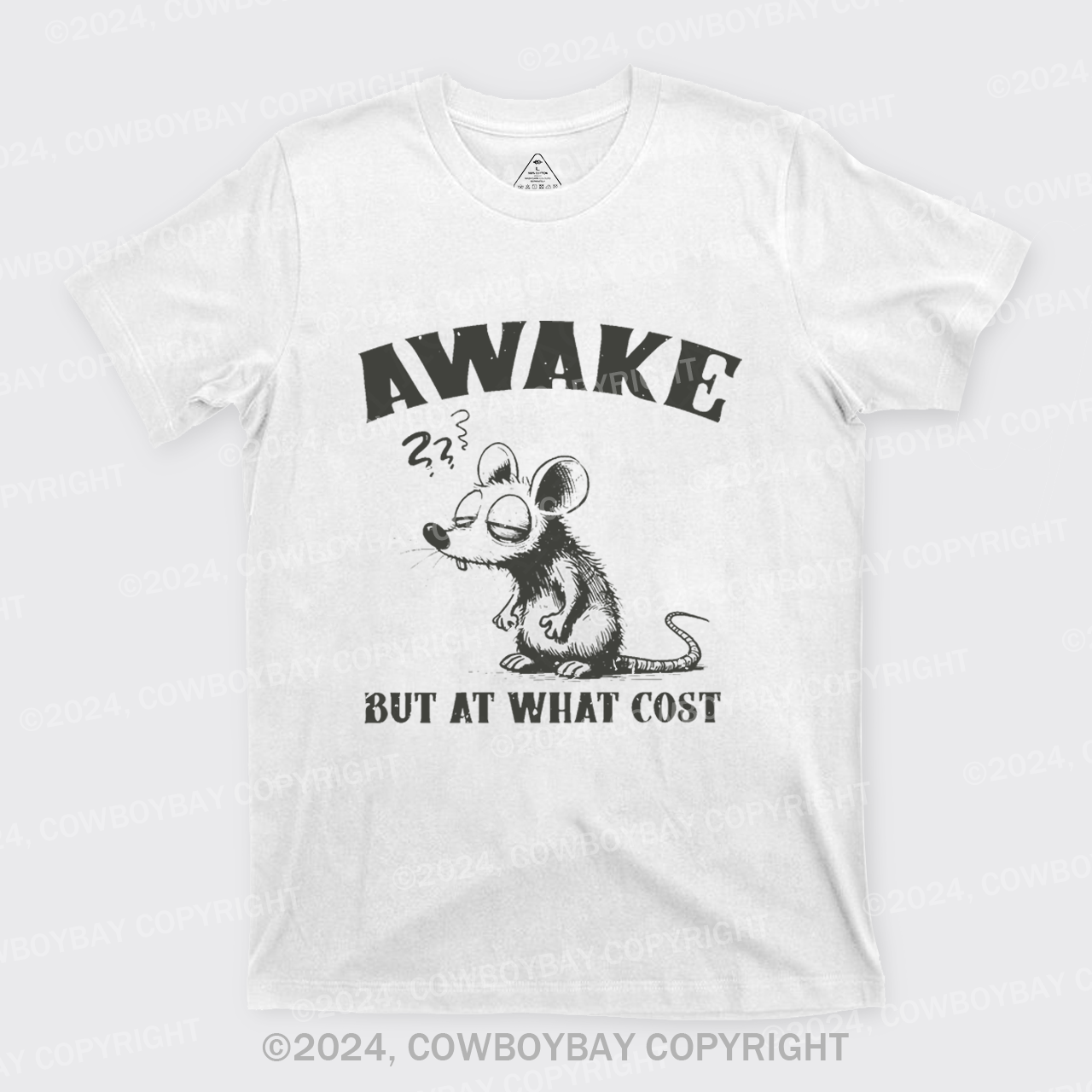 Awake But At What Cost? T-Shirts
