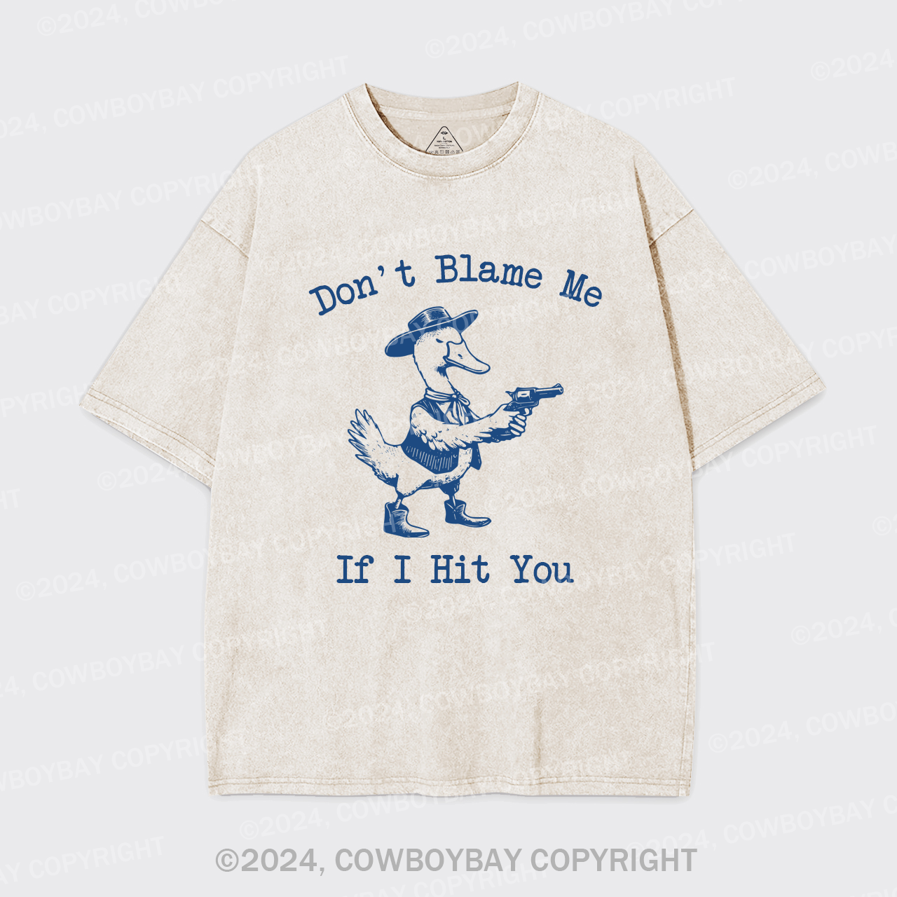 Don't Blame Me If I Hit You Garment-dye Tees
