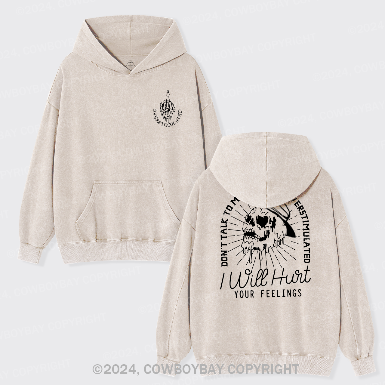 Don't Talk To Me When I'm Overstimulated Garment-Dye Hoodies