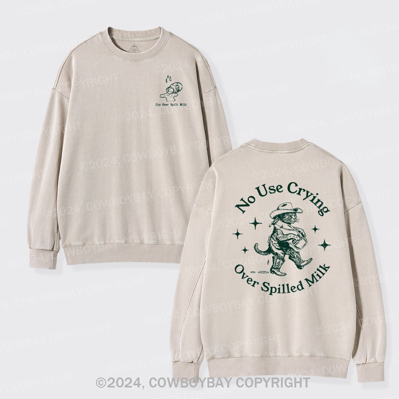 Cry Over Spilt Milk Washed Sweatshirts