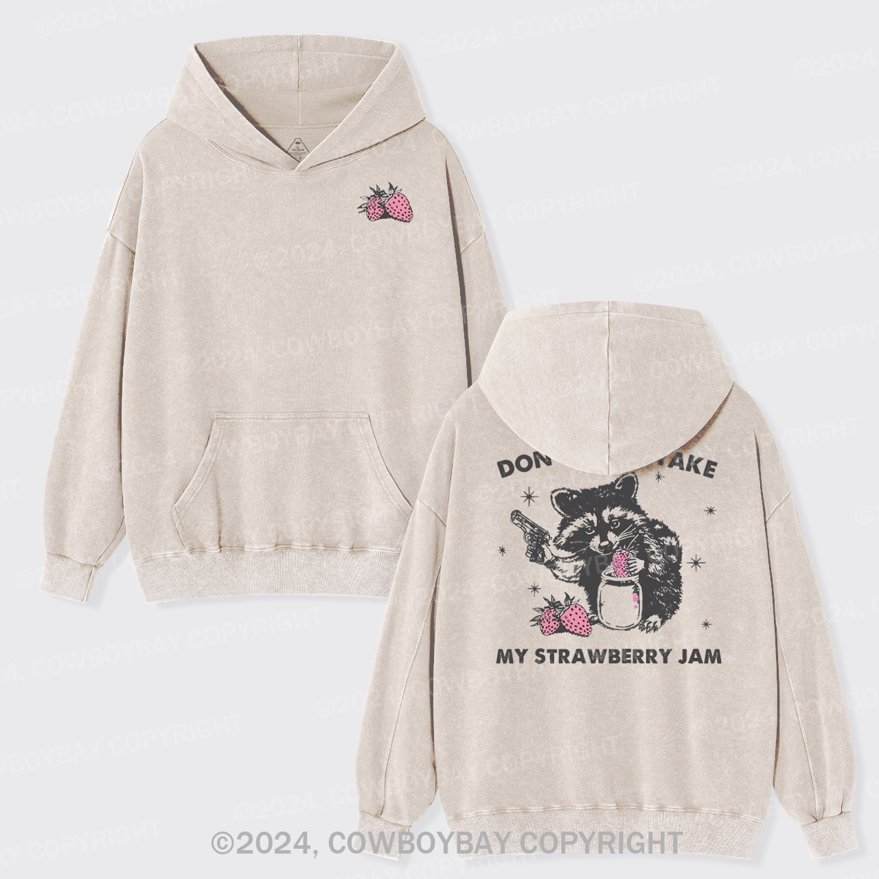 Don't Even Take My Strawberry Jam Garment-Dye Hoodies