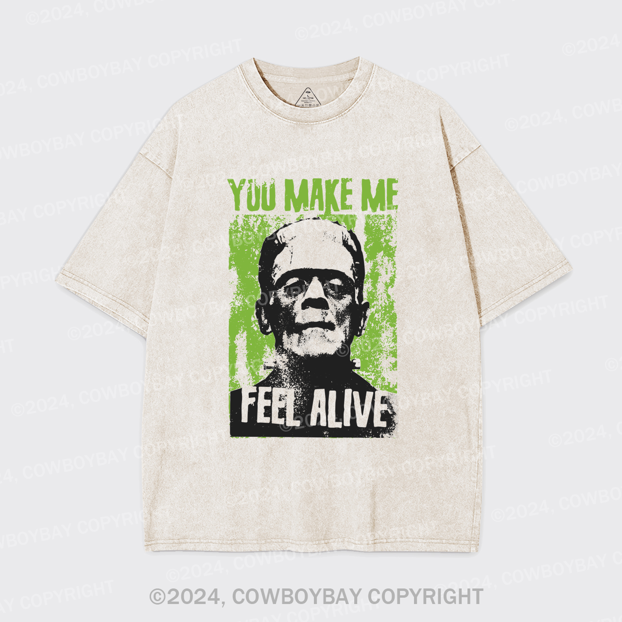 You Make Me Feel Alive Frankenstein Garment-dye Tees