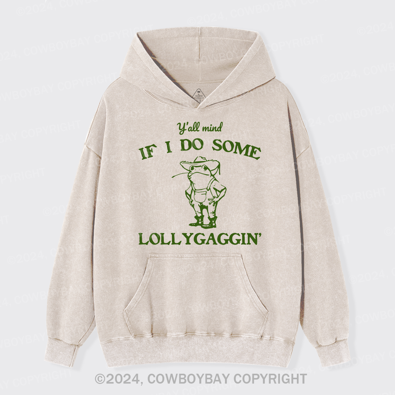 Y'all Mind If I Do Some Lollygaggin' Garment-Dye Hoodies