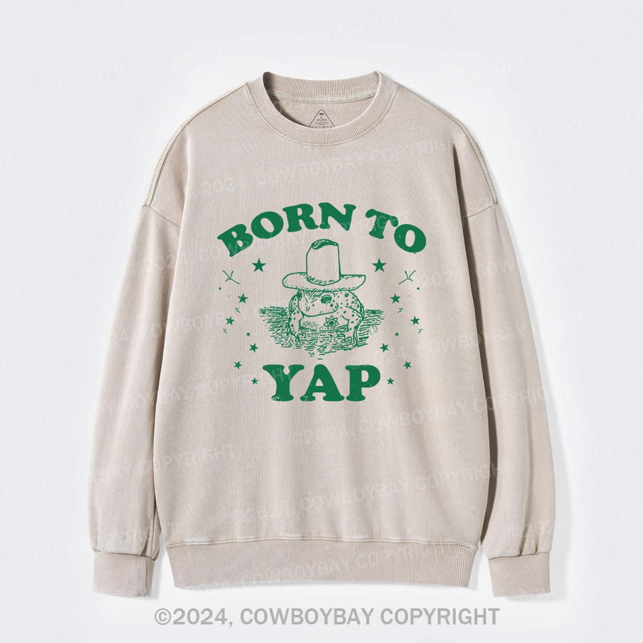 Born To Yap Washed Sweatshirts