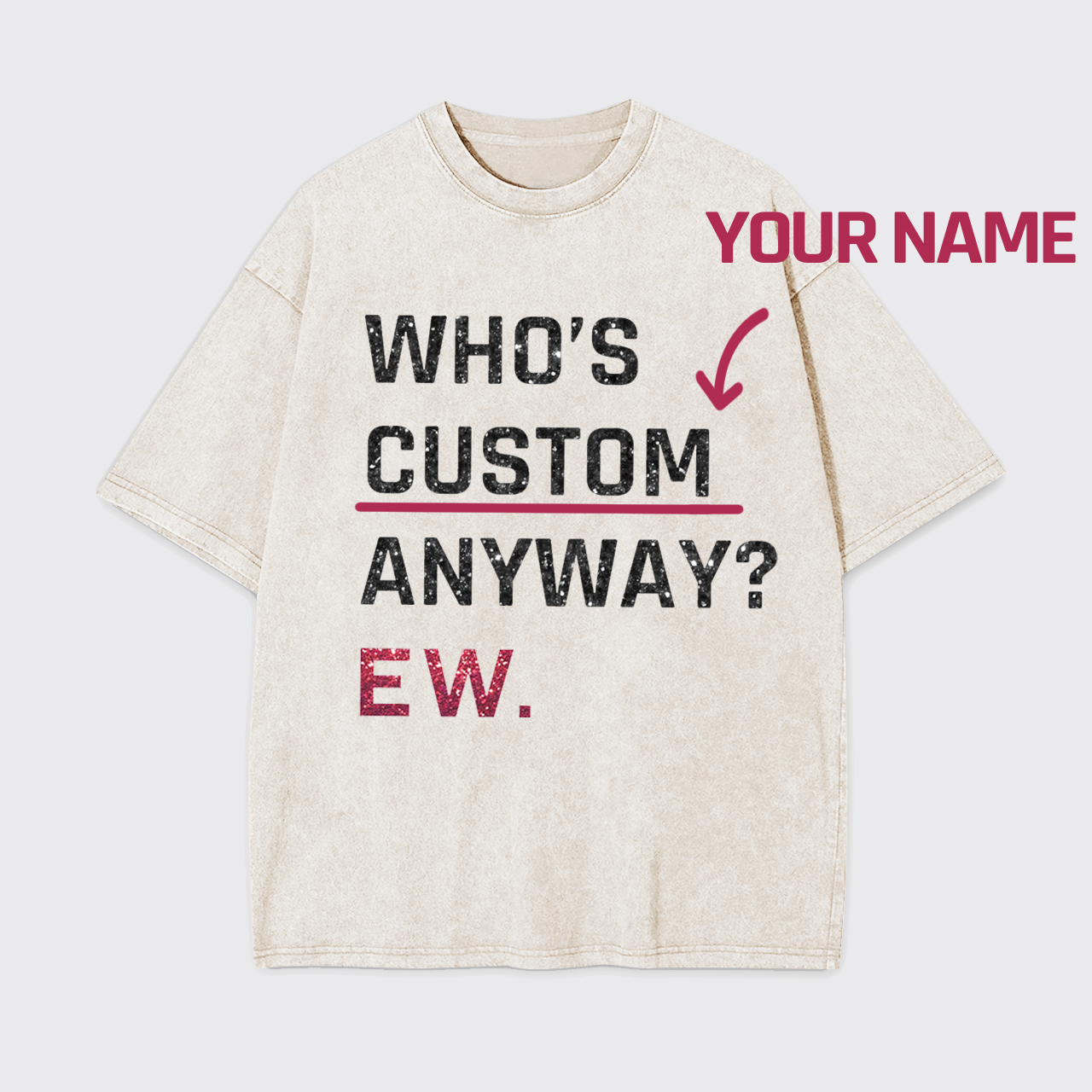 Personalised Who's Anyway Music Garment-dye Tees