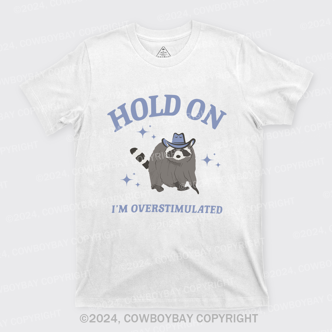 Wait,I'm Overstimulated T-Shirts