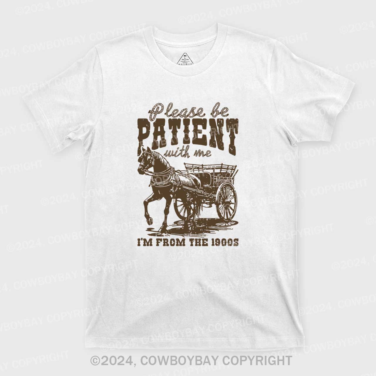 Please Be Patient With Me T-Shirts