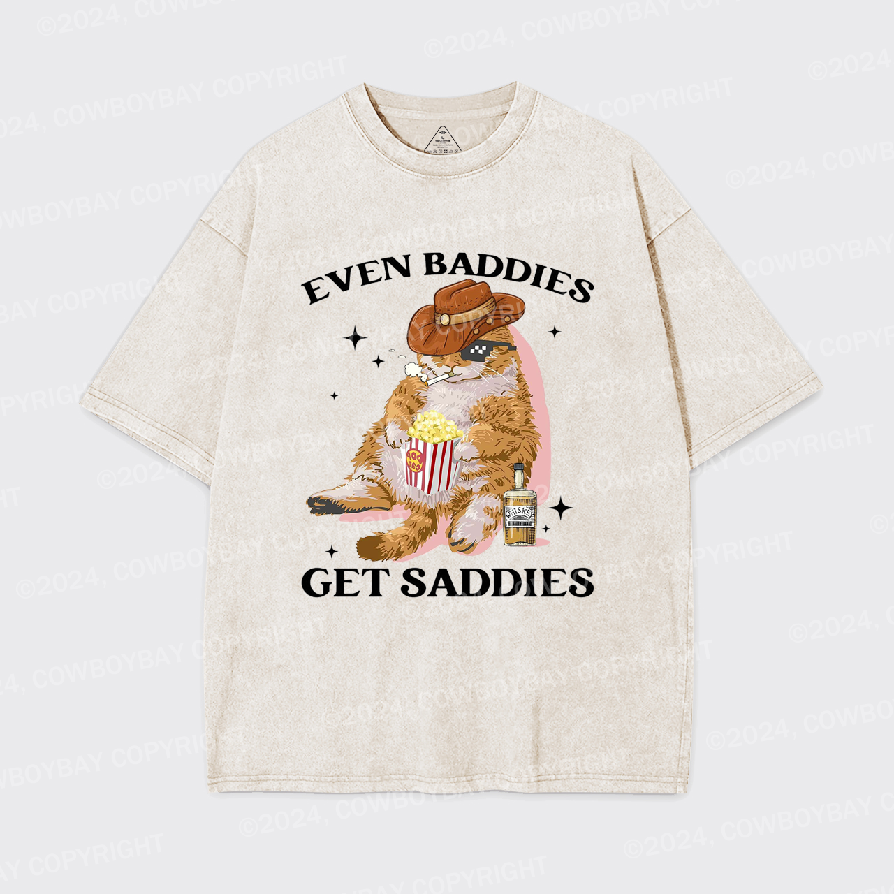 Even Baddies Get Saddies Funny Cat Garment-dye Tees