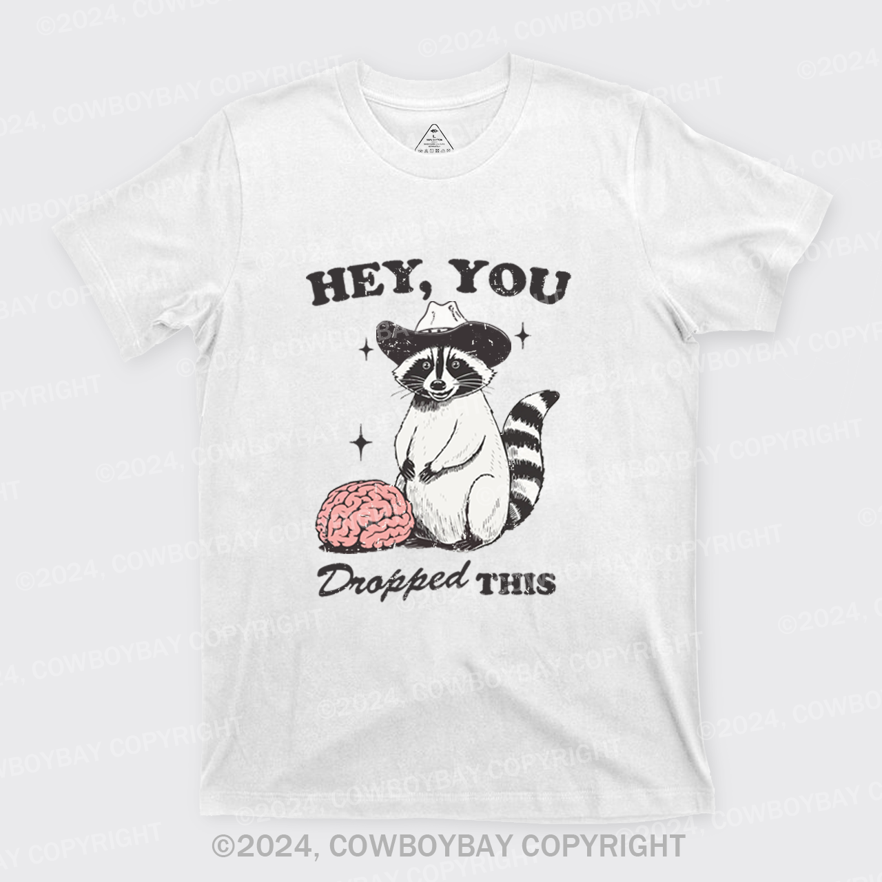 Hey, You Dropped This T-Shirts