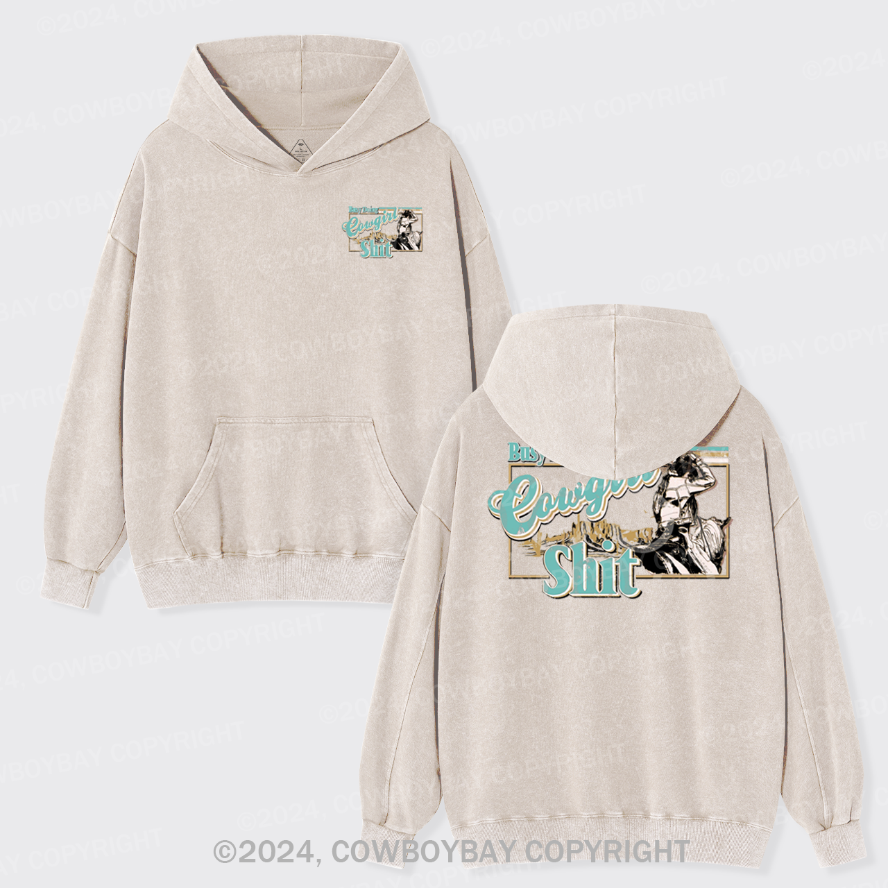 Busy Doing Cowgirl Shit Garment-Dye Hoodies