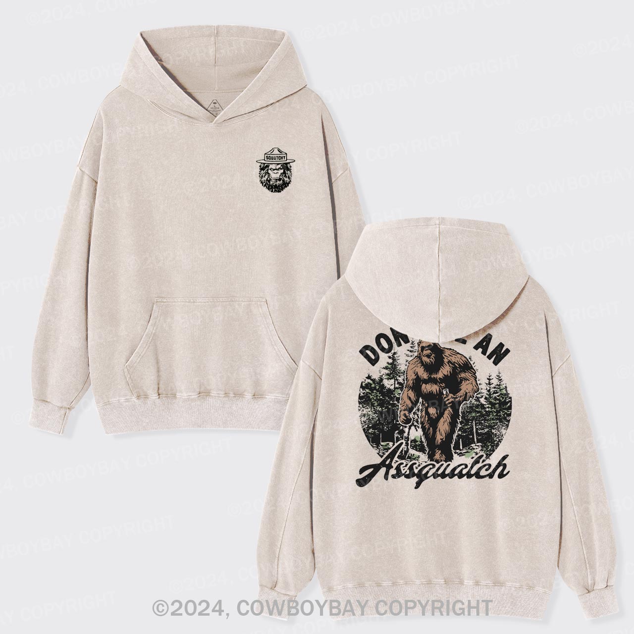 Don't Be An Assquatch Garment-Dye Hoodies