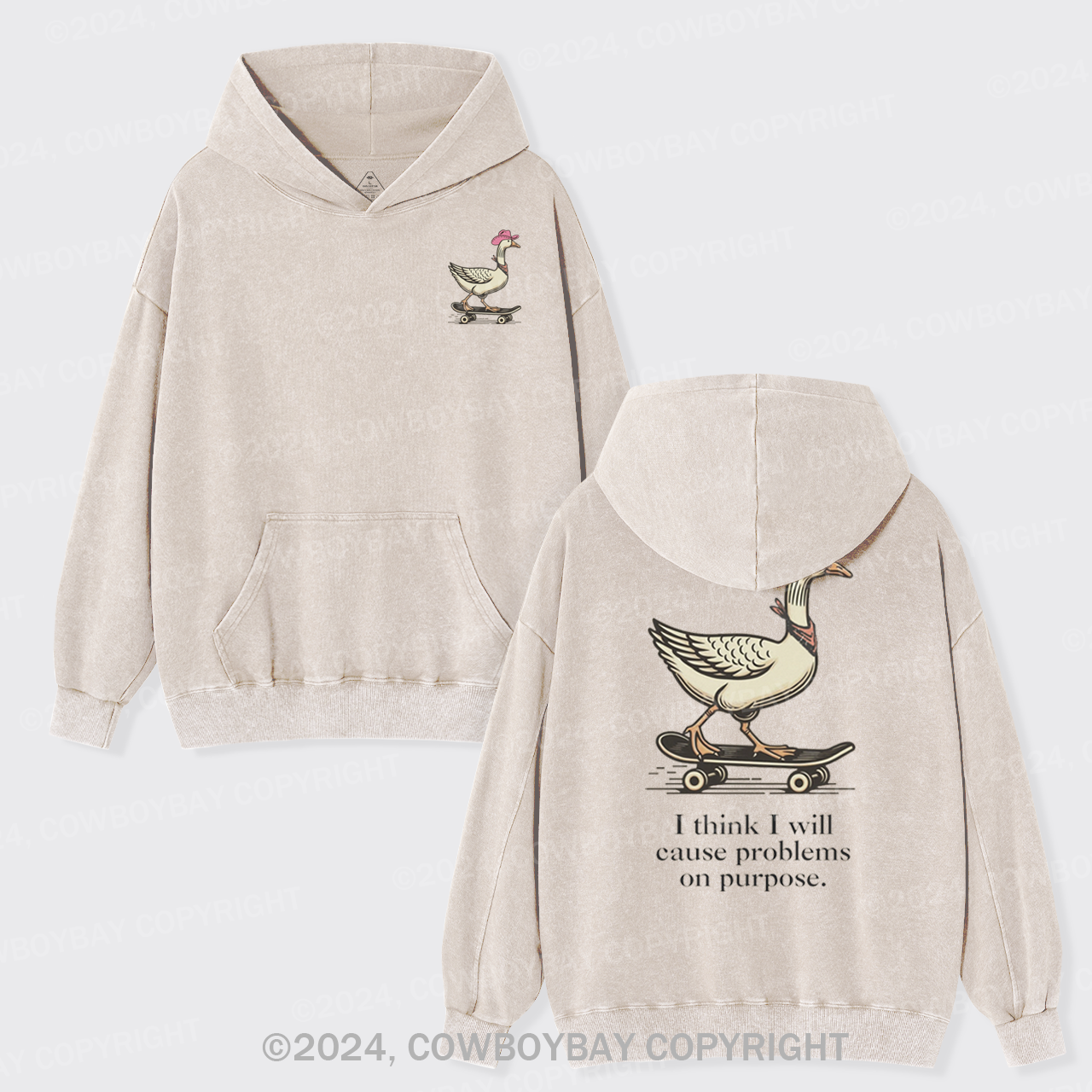 I Think I Will Cause Problems On Purpose Garment-Dye Hoodies