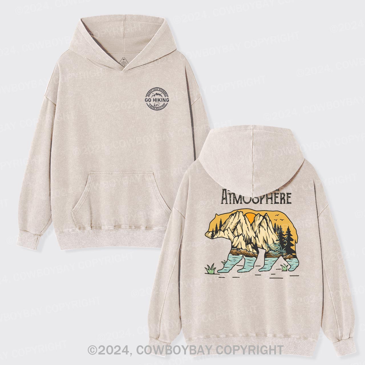 Worst Case Scenario Go Hiking A Bear Kills You Garment-Dye Hoodies