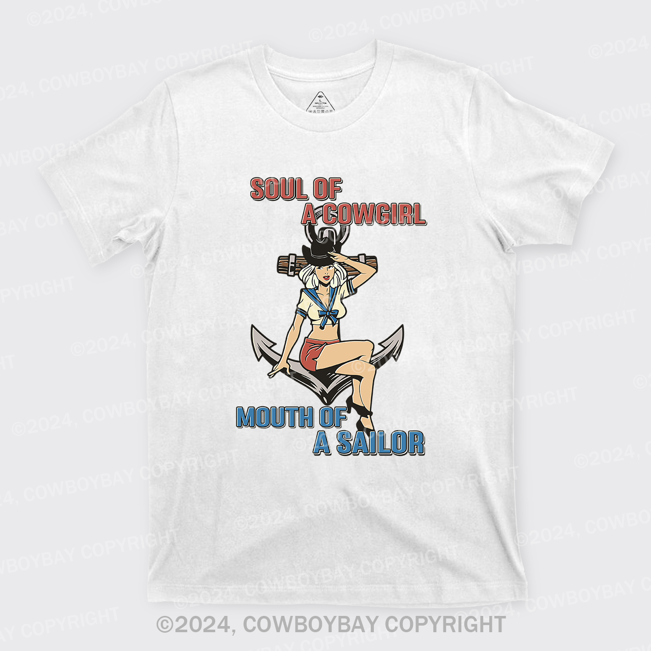 Soul Of A Cowgirl Mouth Of A Sailor T-Shirts