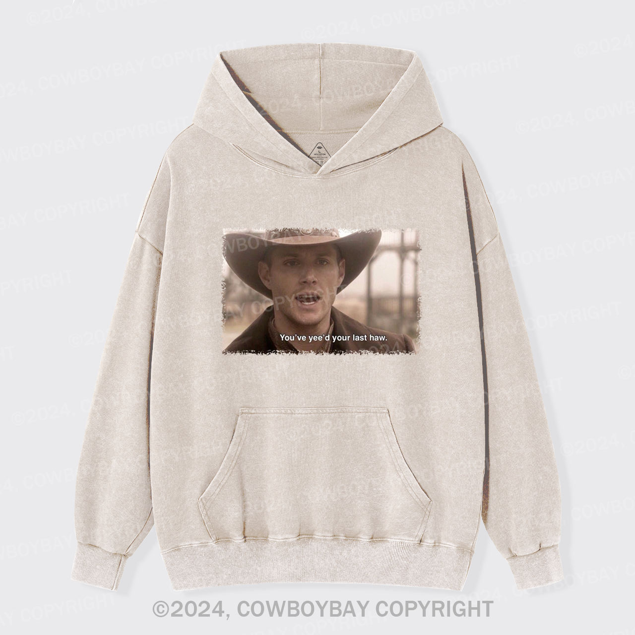 You've Yee'd Your Last Haw Garment-Dye Hoodies