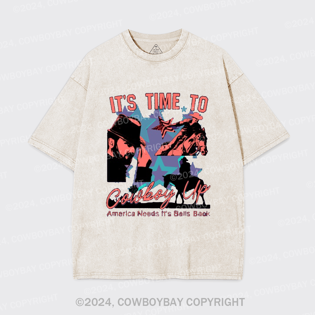 It's Time To Cowboy Up Garment-dye Tees