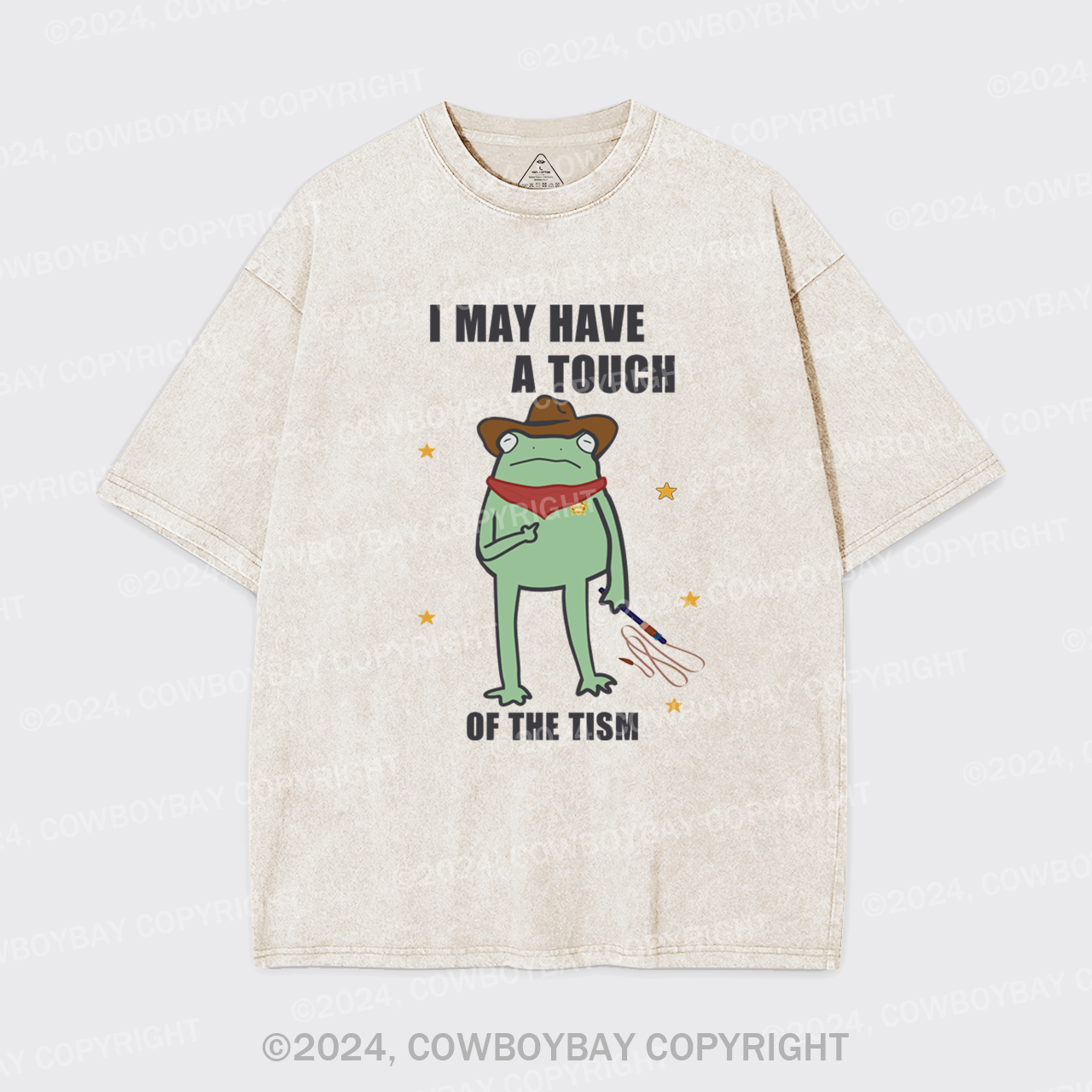 I May Have A Touch Of The Tism Garment-dye Tees