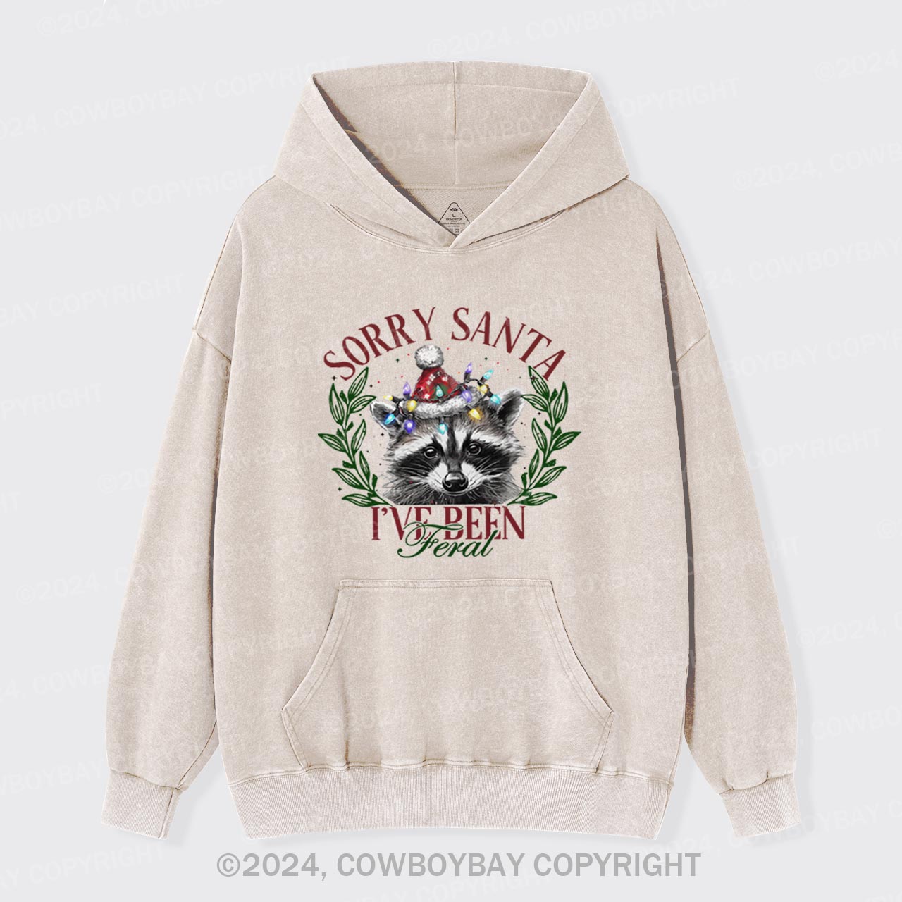 I'm Sorry, Santa, I'm So Wild Garment-Dye Hoodies