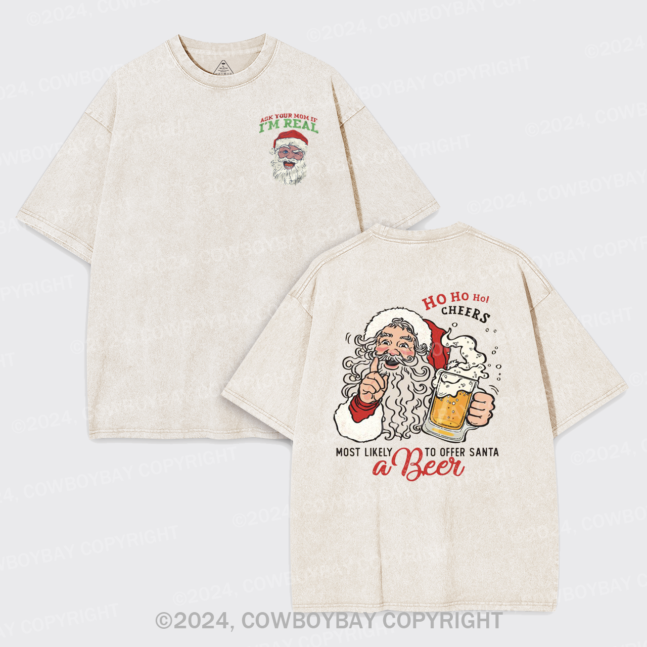 Most Likely To Offer Santa A Beer Garment-dye Tees