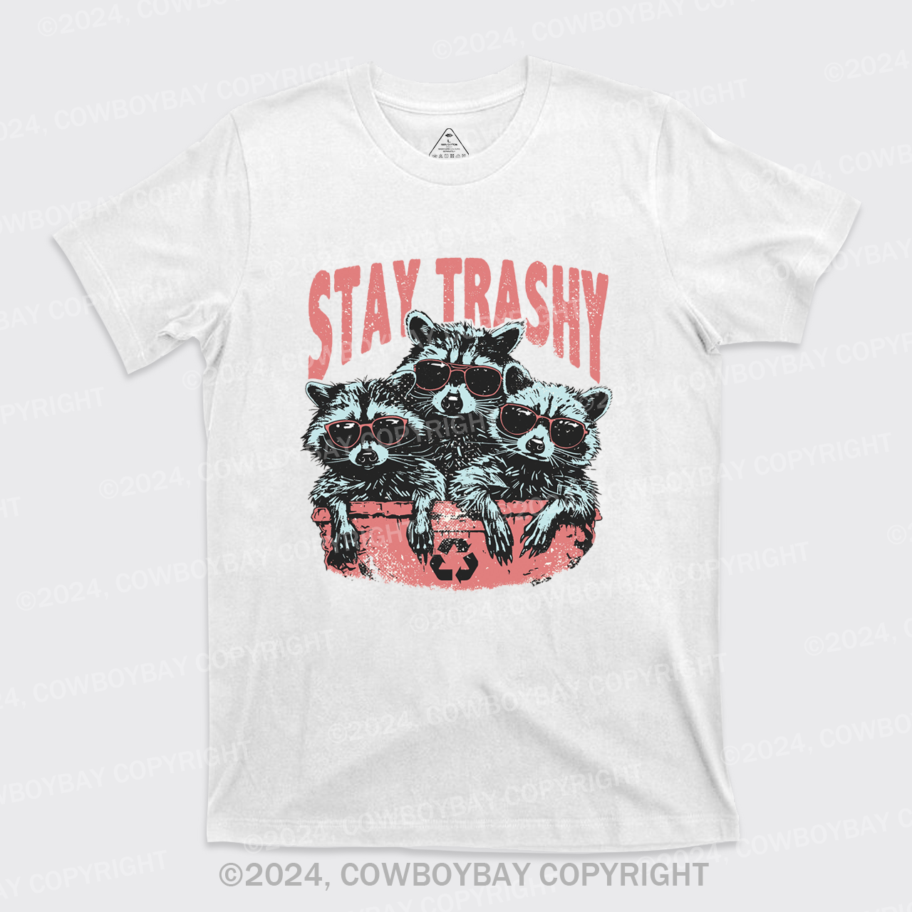 Raccoon Stay Trashy T-Shirts