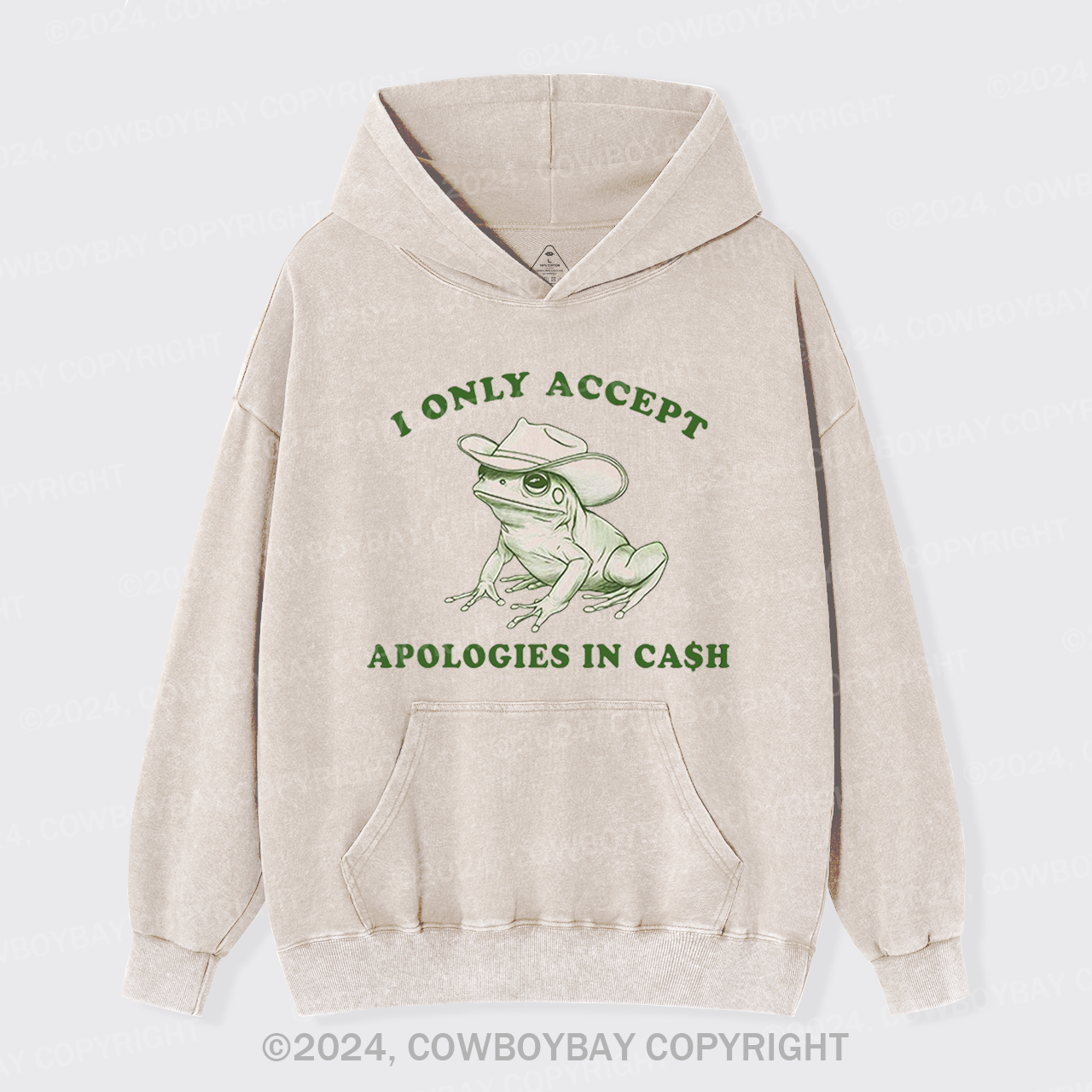 I Only Accept Apologies In Cash Garment-Dye Hoodies