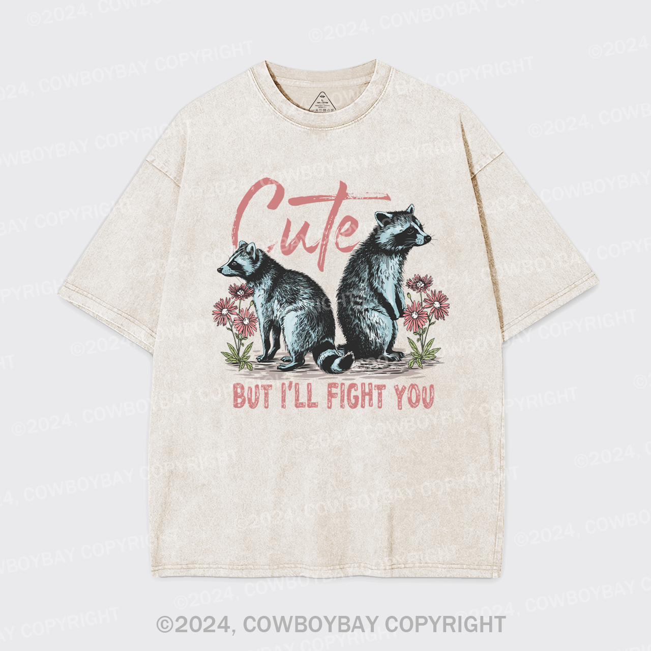 Cute But I'll Fight You Garment-dye Tees